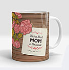 To The Best Mom in the World Mug